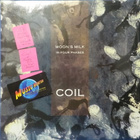 COIL-MOON'S MILK (IN FOUR PHASES)-NUMBERED UK 2012 M-/M- LP - pikkukuva 1