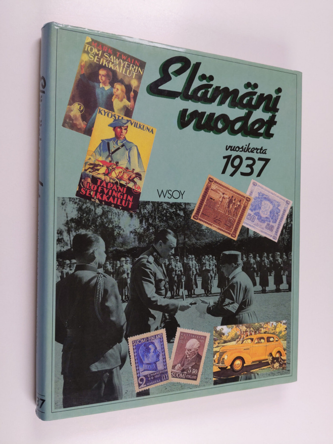 Antero Raevuori ym. : Elämäni vuodet : Vuosikerta 1937, A...