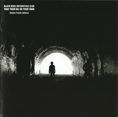 Black Rebel Motorcycle Club : Take Them On, On Your Own (CD)