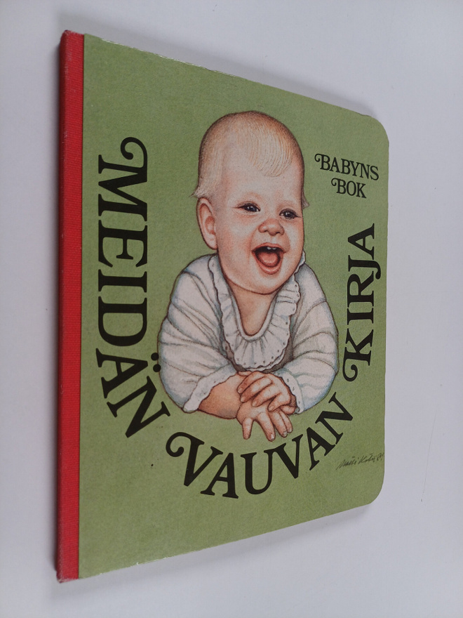 Sirpa Taskinen : Meidän vauvan kirja = babyns bok