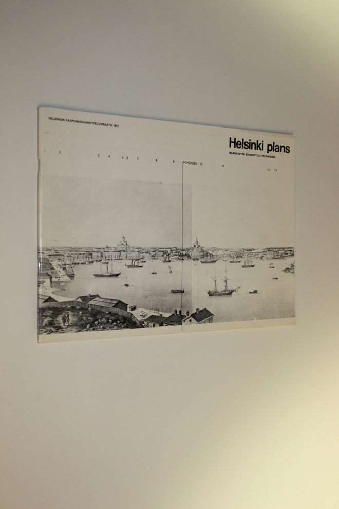 Risto (toim.) Alsi : Helsinki plans : maankäytön suunnitt...