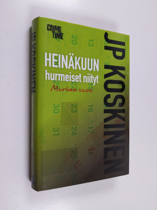 Juha-Pekka Koskinen : Heinäkuun hurmeiset niityt