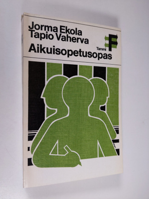 Jorma Ekola : Aikuisopetusopas