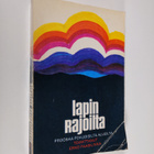 Erno (toim.) Paasilinna : Lapin rajoilta : proosaa pohjoi... - pikkukuva 1