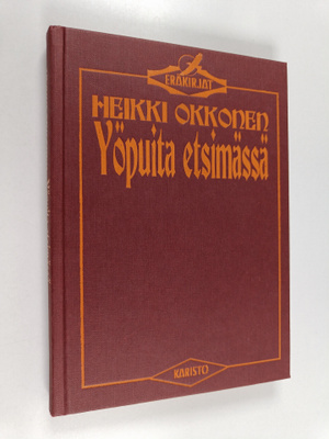 Heikki Okkonen : Yöpuita etsimässä