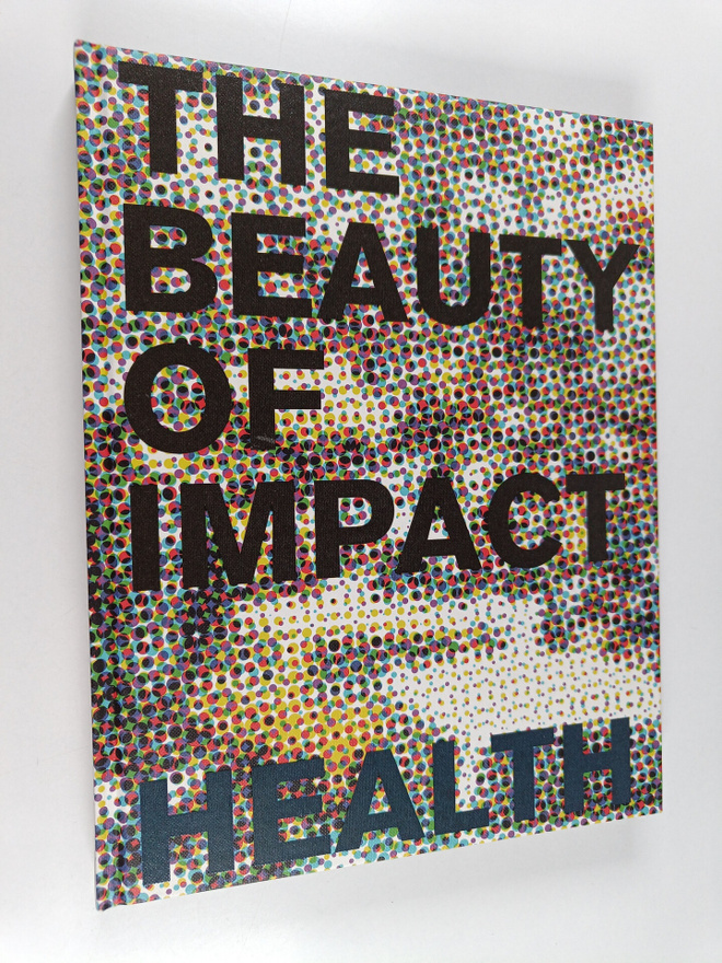 The beauty of impact : innovations for purpose : edition ...