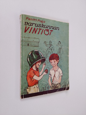 Pentti Paja : Varuskunnan vintiöt : tarinaa pojista