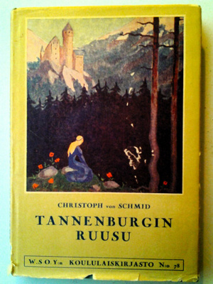 Christoph von Schmid: Tannenburgin ruusu, v. 1931