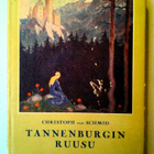Christoph von Schmid: Tannenburgin ruusu, v. 1931 - pikkukuva 1