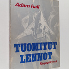 Adam Hall : Tuomitut lennot - pikkukuva 1