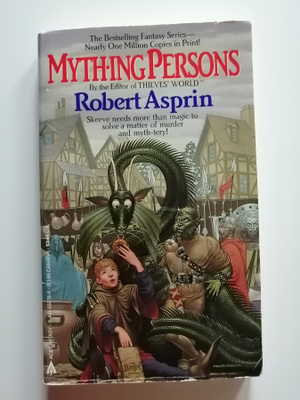 Asprin, Robert: Myth Adventures book 5: Myth-ing Persons