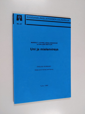 Markku T. Hyyppä : Uni ja mielenvireys