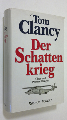 Tom Clancy : Der Schatten krieg : roman