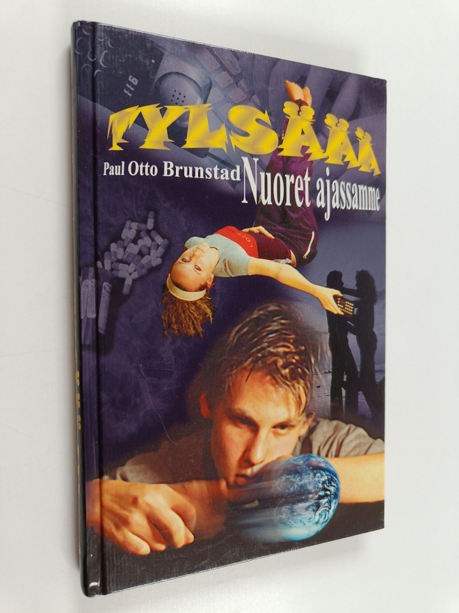 Paul Otto Brunstad : Tylsäää!!! : nuoret ajassamme