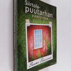 Saana Saarinen : Siirtolapuutarhan varjoissa - pikkukuva 1