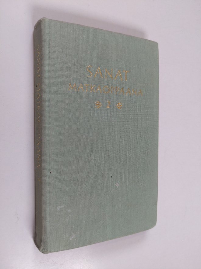 Saga (valinnut) Janhunen : Sanat matkaoppaana 2