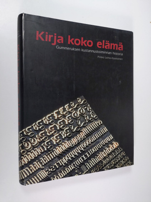 Pirkko Leino-Kaukiainen : Kirja koko elämä : Gummeruksen ...