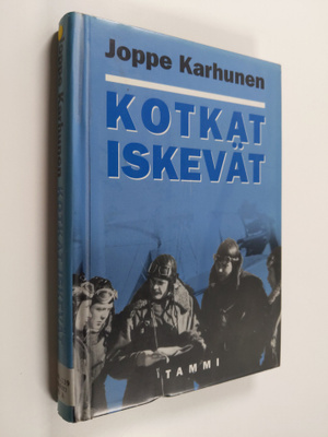 Joppe Karhunen : Kotkat iskevät