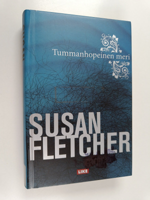 Susan Fletcher : Tummanhopeinen meri