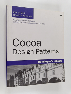 Erik M. Buck ym. : Cocoa Design Patterns