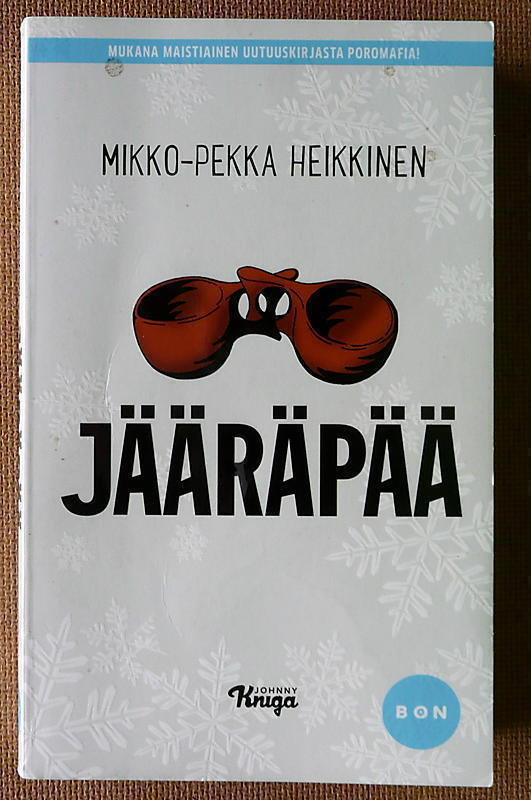 Mikko-Pekka Heikkinen: Jääräpää (pokkari)