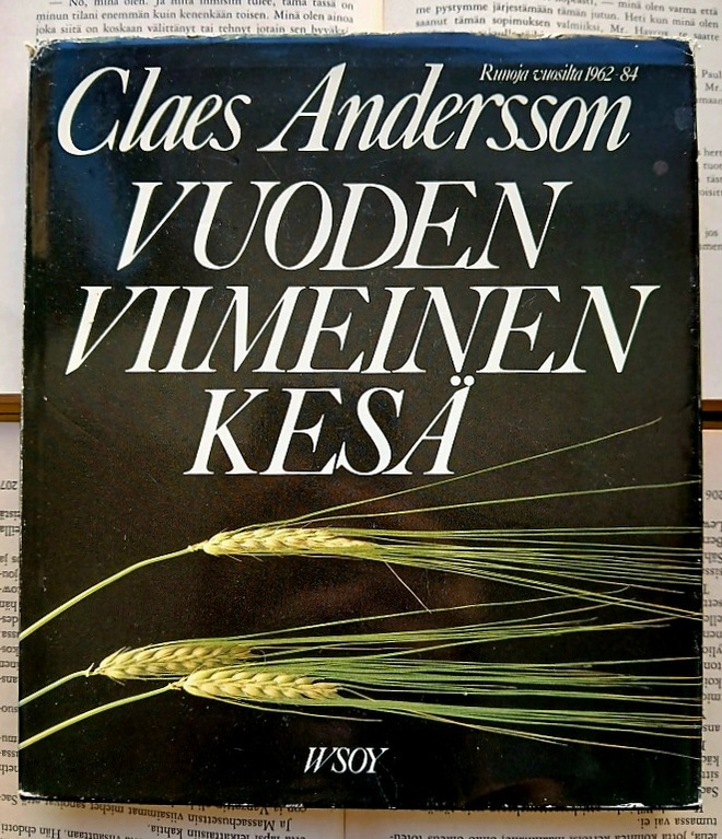 Claes Andersson - Vuoden viimeinen kesä: runoja vuosilta...