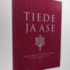 Tiede ja ase : Suomen sotatieteellisen seuran vuosijulkai... - pikkukuva 1