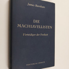 James Burnham : Die Machiavellisten : Verteidiger der Fre... - pikkukuva 1