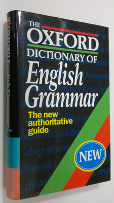 Sylvia Chalker : The Oxford Dictionary of English Grammar...