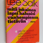 Lee Salk : Mitä jokainen lapsi haluaisi vanhempiensa tiet... - pikkukuva 1
