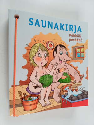Ulla ym. (toim.) Asantila : Saunakirja : pökköä pesään!