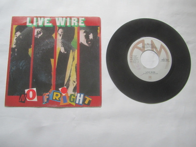 Live Wire: No Fright  7" single   1980