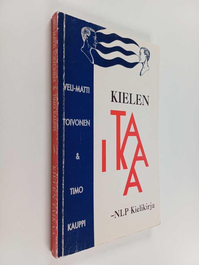 Veli-Matti Toivonen ym. : Kielen taikaa : NLP kielikirja