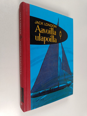 Jack London : Aavoilla ulapoilla