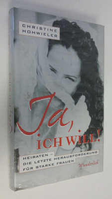 Christine Hohwieler : Ja, ich will!
