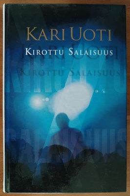 Kari Uoti: Kirottu salaisuus