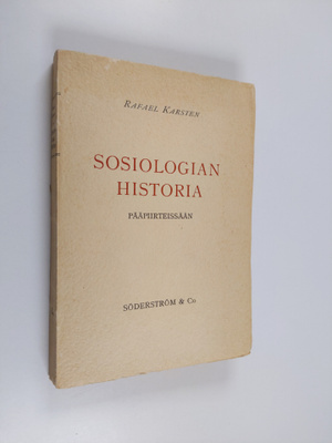 Rafael Karsten : Sosiologian historia pääpiirteissään