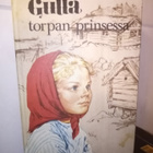 Sandwall-Bergström : Gulla torpan prinsessa (3 p. 1975) - pikkukuva 1