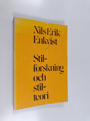 Nils erik Enkvist : Stilforskning och stilteori