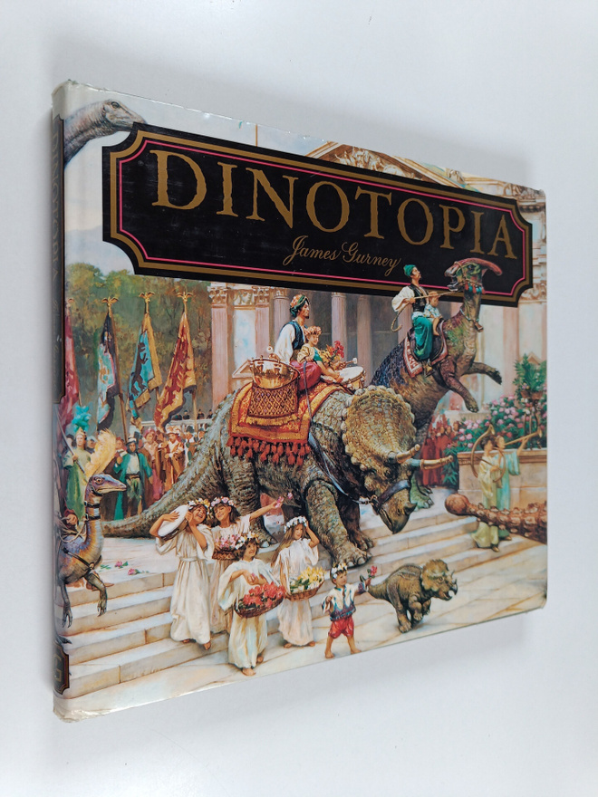 James Gurney : Dinotopia : maa ajasta irrallaan