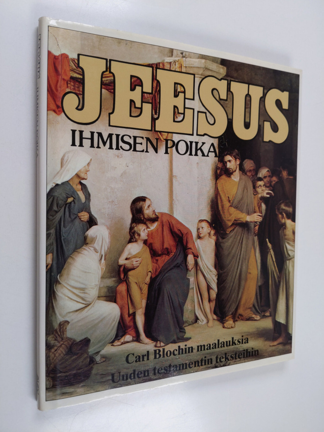Kosti (toim.) Huovinen : Jeesus, ihmisen poika : Carl Blo...