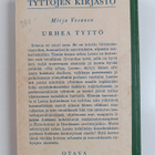 Mirja Vesanen : Urhea tyttö : tyttöromaani - pikkukuva 2