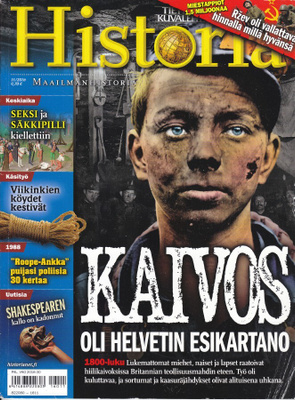 Tieteen Kuvalehti HISTORIA 11/2016 Kaivos (1800-luku)