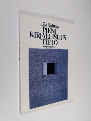 Liisi Huhtala : Pieni kirjallisuustieto