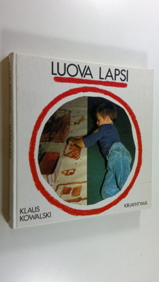 Klaus Kowalski : Luova lapsi