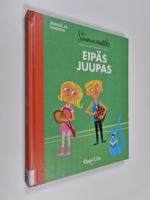 Riitta Nisonen : Eipäs juupas