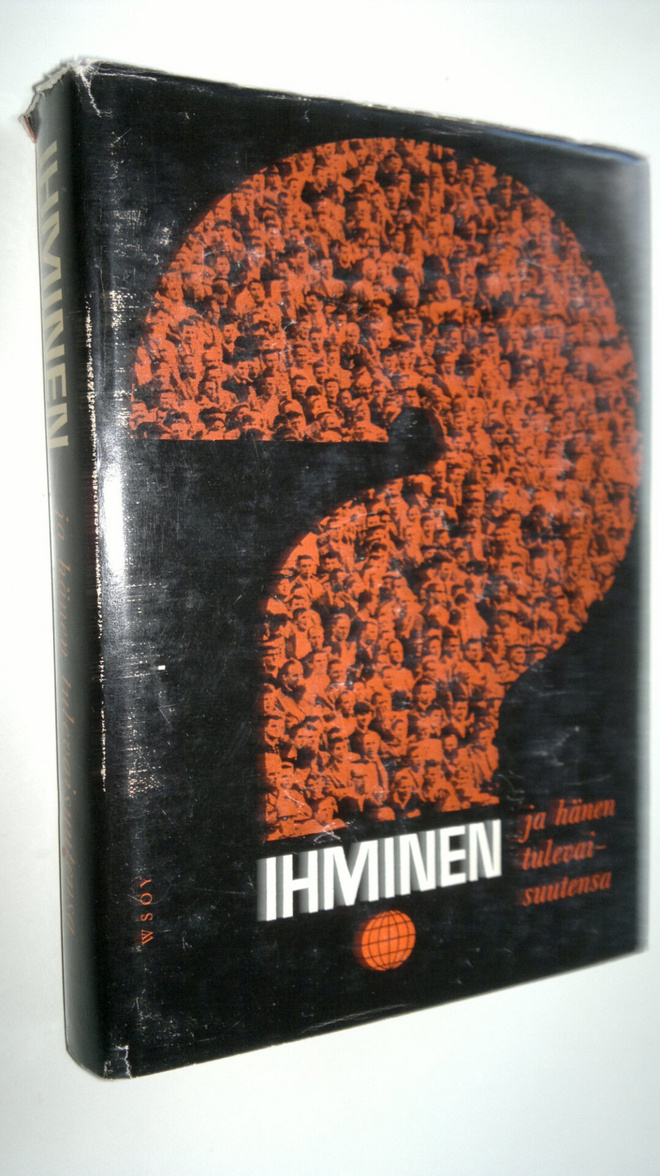 Ihminen ja hänen tulevaisuutensa