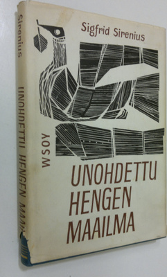 Sigfrid Sirenius : Unohdettu hengen maailma