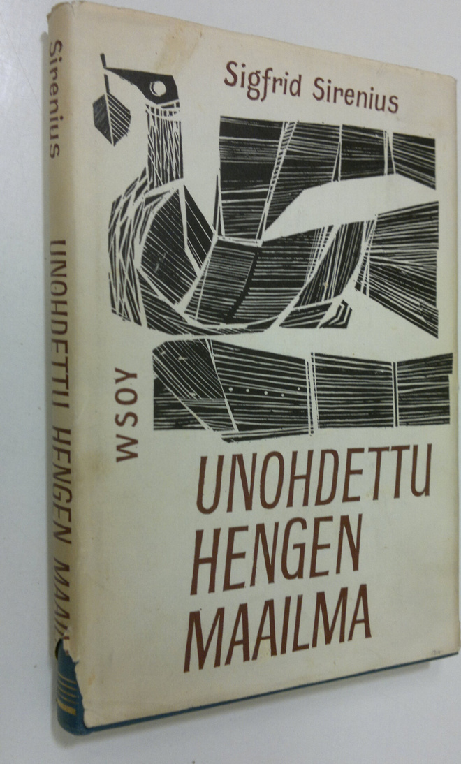 Sigfrid Sirenius : Unohdettu hengen maailma