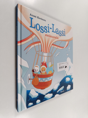Anssi Keränen : Lossi-Lassi etelänavalla